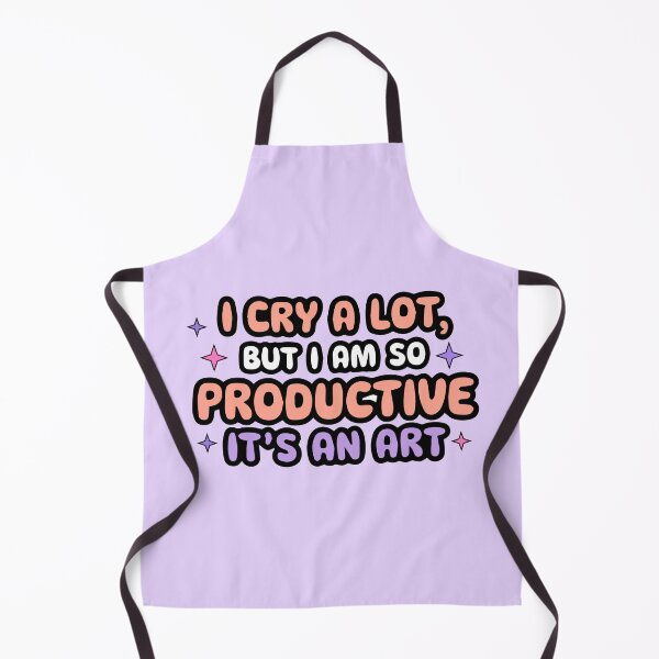 Item preview, I cry a lot, but I am so productive designed and sold by Timegraf.