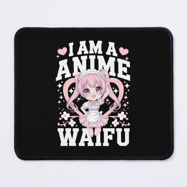 Item preview, I Am an Anime Waifu – Funny Otaku Gift designed and sold by hanneshannes02.