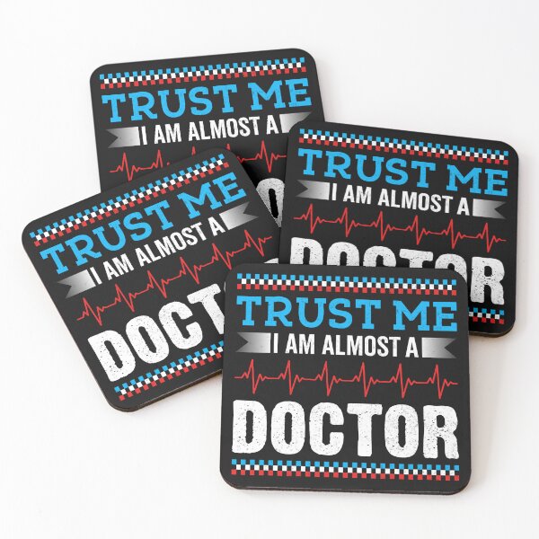 Item preview,   Trust me I'm almost a doctor designed and sold by marfanna.