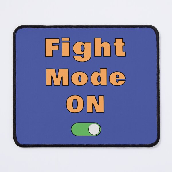 Item preview, Fight Mode On designed and sold by Kathy Kuczek.