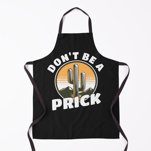 Item preview, Don't Be a Prick Funny Cactus Design designed and sold by Pugstuff.