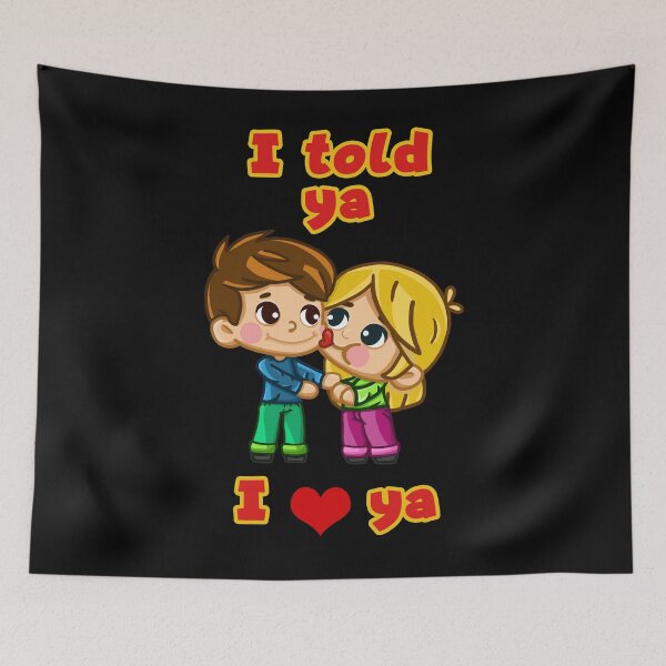 Item preview, I Told Ya I Love Ya. I Love My Boyfriend designed and sold by Tiszert.