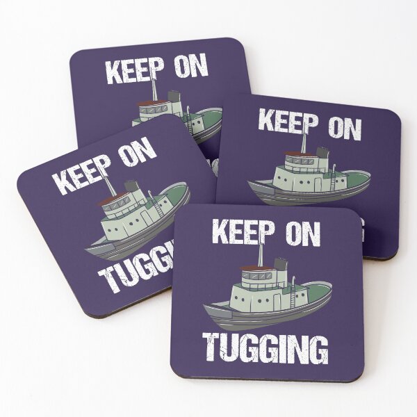 Item preview, Keep On Tugging Tugboat Captain Operator designed and sold by jaygo.