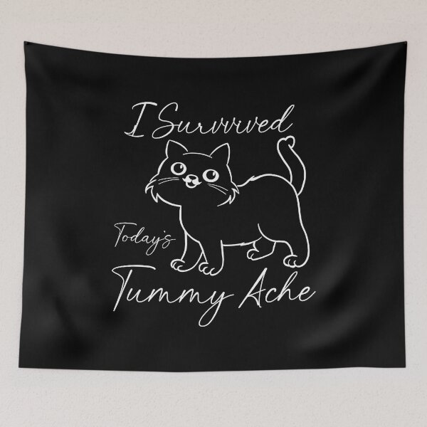 Item preview,  I Survived Today's Tummy Ache Cat designed and sold by box-artshop.