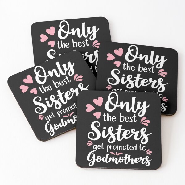 Item preview, Copy of Only The Best Sisters Get Promoted to Godmothers designed and sold by AdiApparel.