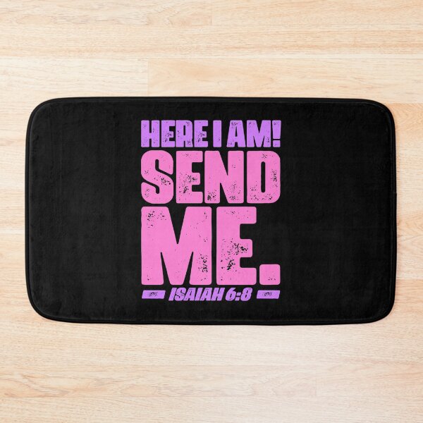 Item preview, Isaiah 6:8 Here I Am Send Me designed and sold by plushism.