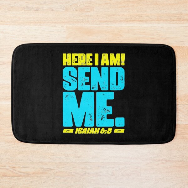 Item preview, Isaiah 6:8 Here I Am Send Me designed and sold by plushism.