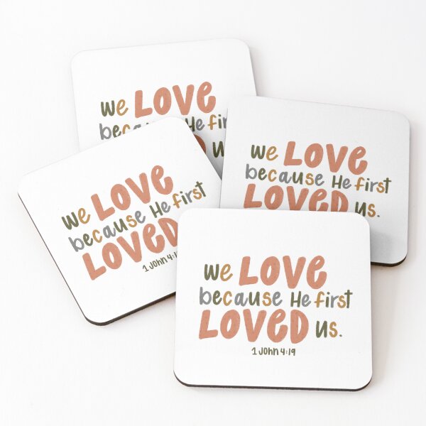 Item preview, We Love Because He First Loved Us designed and sold by CCalligraphyCo.