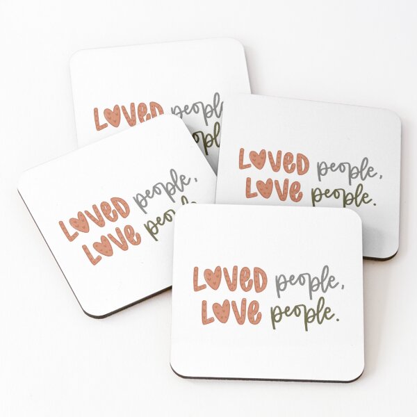 Item preview, Loved People Love People designed and sold by CCalligraphyCo.