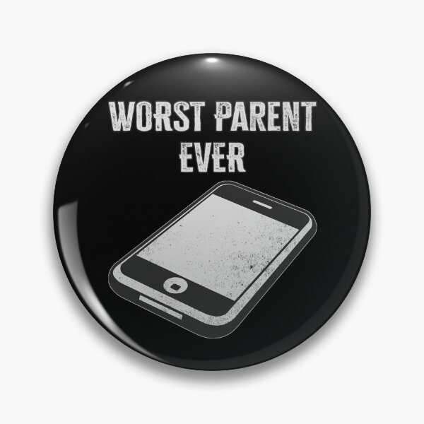 Item preview, Worst parent ever designed and sold by Signs for Dark Times.