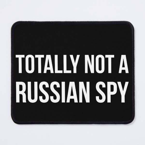 Item preview, Totally Not A Russian Spy designed and sold by AdiApparel.