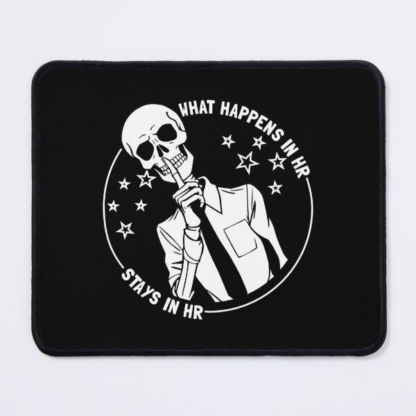Item preview, what happens in hr stays in hr designed and sold by KaiLabsArt.