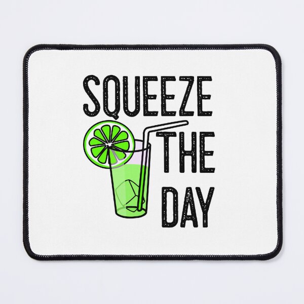 Item preview, Funny Drinking Squeeze The Day designed and sold by Sartoris Art.
