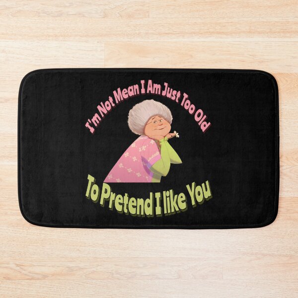 Item preview, I'm Not Mean I Am Just Too Old To Pretend I like You designed and sold by AlchemyColor.