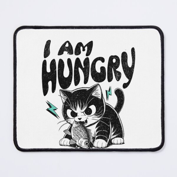 Item preview, "I Am Hungry" Cat Design with Fish designed and sold by Furry Paw  Prints.