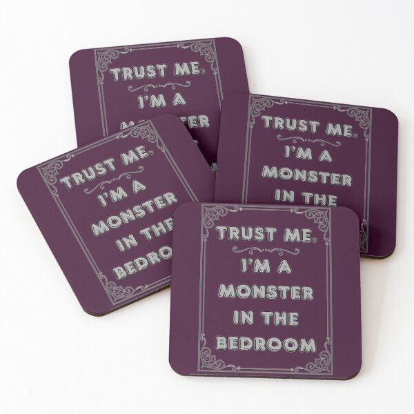 Item preview, TRUST ME. I'M A MONSTER IN THE BEDROOM designed and sold by Ferndragons.