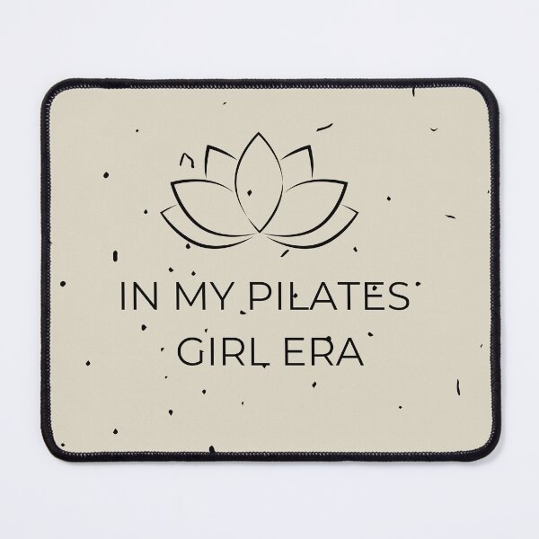 Item preview, Pilates Girl Era | Motivational Fitness Art designed and sold by TropicalTrails.