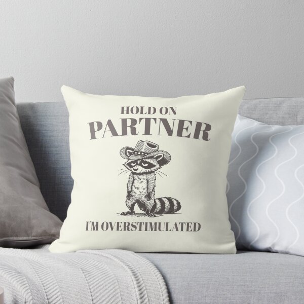 Item preview, Hold On Partner I'm Overstimulated designed and sold by bmcreationsCo.