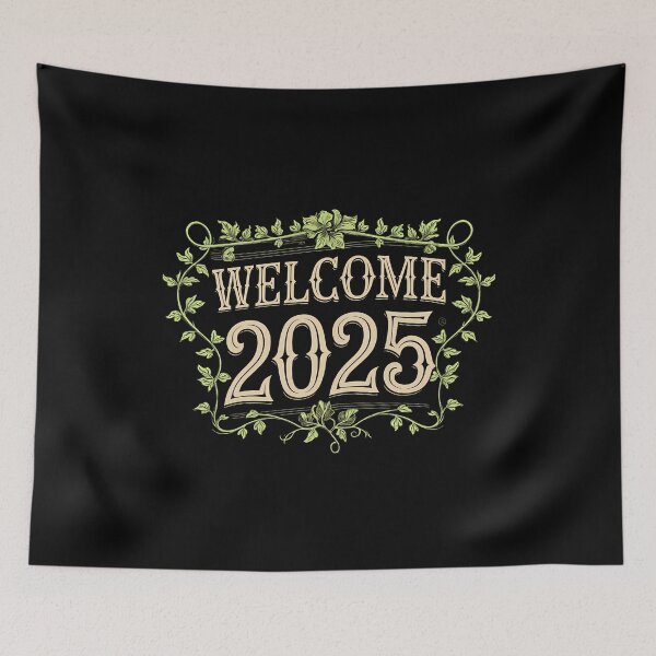 Item preview, Welcome 2025 Floral designed and sold by BayBoutique.