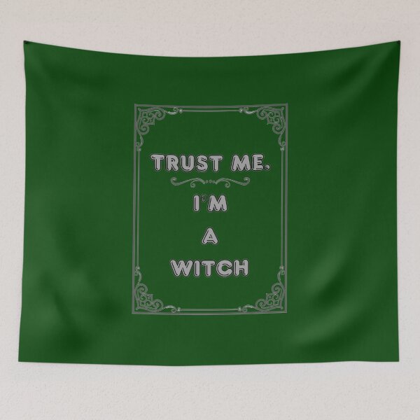 Item preview, TRUST ME. I'M A WITCH designed and sold by Ferndragons.