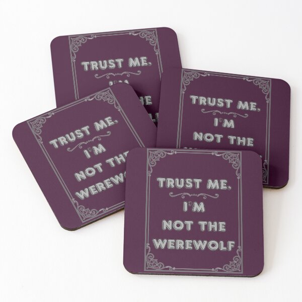 Item preview, TRUST ME.I'M NOT THE WEREWOLF designed and sold by Ferndragons.