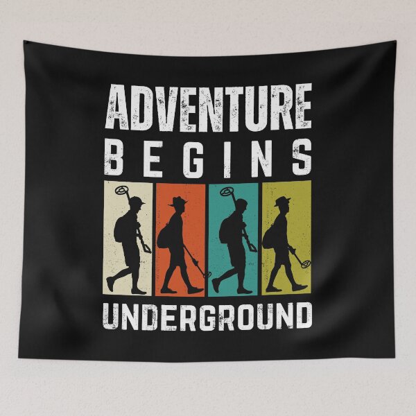 Item preview, Adventure Begins Underground Metal Detectorist Distressed designed and sold by Anniko Art Studio.