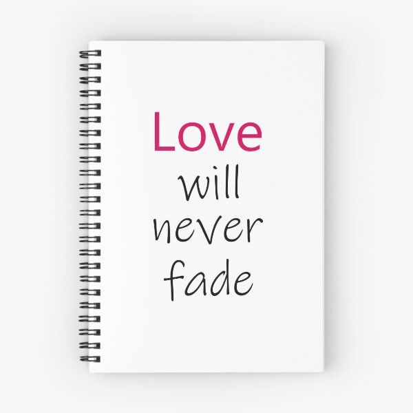 Item preview, Love will never fade designed and sold by ANVivid.