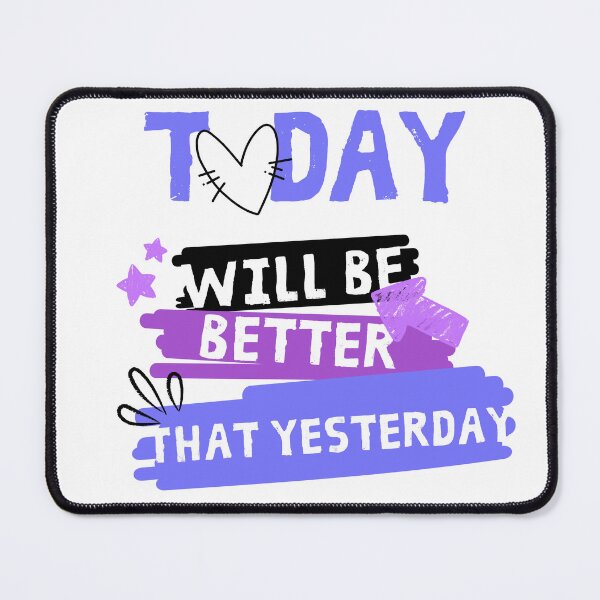 Item preview, today will be better thay resterday designed and sold by DsSquere.
