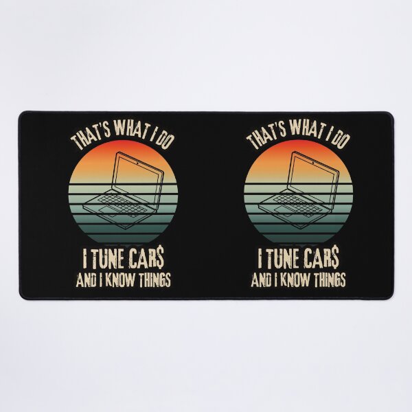 Item preview, That's What I Do I Tune Cars And I Know Things Funny Sarcastic Humor Car Racing Racecar Racetrack Laptop Car Tuner designed and sold by CarantinedChaos.