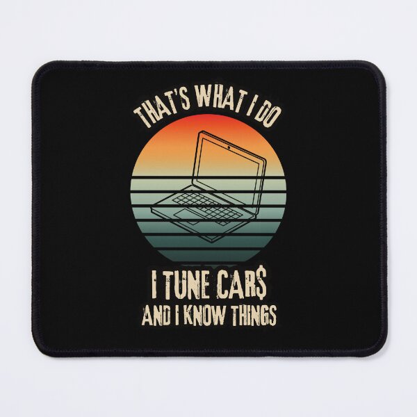 Item preview, That's What I Do I Tune Cars And I Know Things Funny Sarcastic Humor Car Racing Racecar Racetrack Laptop Car Tuner designed and sold by CarantinedChaos.