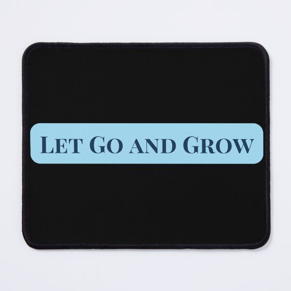 Item preview, Let Go and Grow designed and sold by Raha-Art .