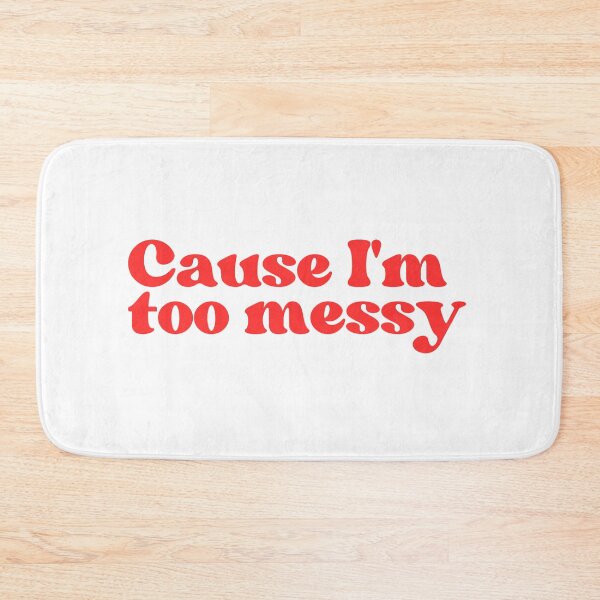 Item preview, Cause I'm too messy designed and sold by niiceshop.