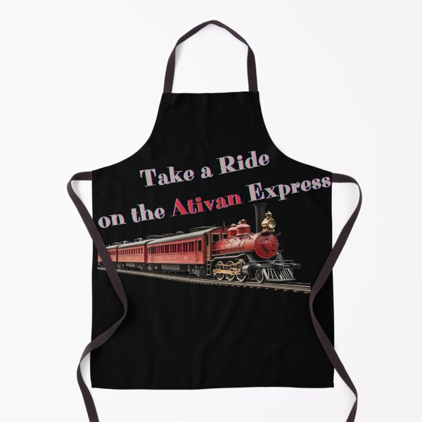 Item preview, Take a Ride on the Ativan Express designed and sold by FelkMariShop.