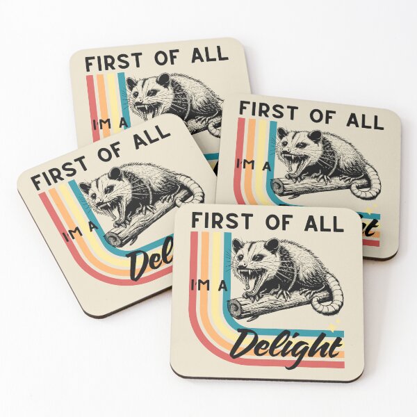 Item preview, First of All I'm a Delight - Angry Possum | Animal Lovers designed and sold by Roarberry.