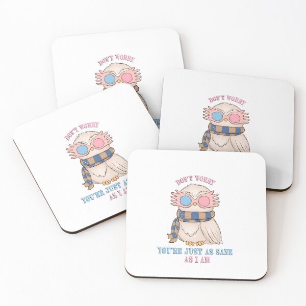 Item preview, You’re just as sane as i am designed and sold by marielkoks.