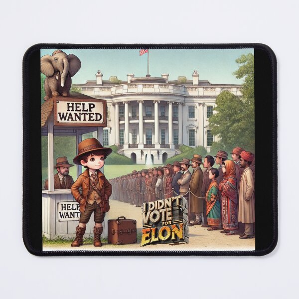 Item preview, "I Didn't Vote for Elon - Help Wanted Adventures" designed and sold by MySheetMusicArt.