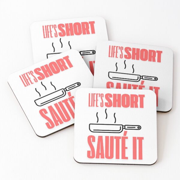 Item preview, Life's Short Sauté It Chef designed and sold by Orens POD.