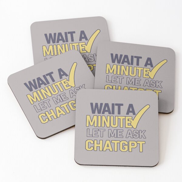 Item preview,  Wait a Minute Let Me Ask Chatgpt designed and sold by artofProduct.