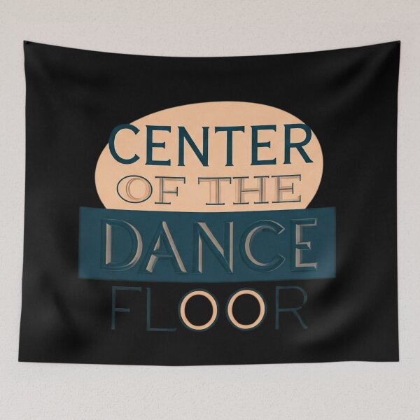 Item preview, Center of the Dance Floor designed and sold by FitEnvy.