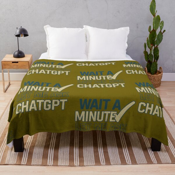 Item preview, Wait a Minute Let Me Ask Chatgpt designed and sold by artofProduct.