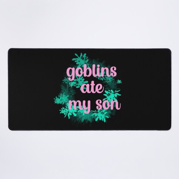 Item preview, Goblins ate my son designed and sold by Octabex.