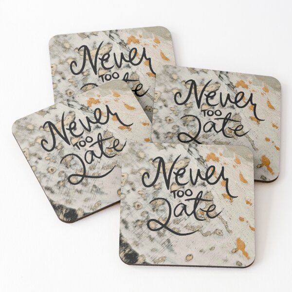 Item preview, NEVER TOO LATE! designed and sold by YGiter.