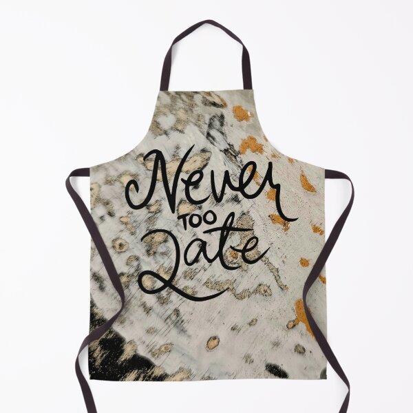 Item preview, NEVER TOO LATE! designed and sold by YGiter.