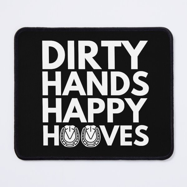 Item preview, Dirty Hands Happy Hooves - Funny Farrier Quote designed and sold by HappyDelights.