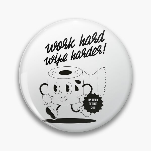 Item preview, Work hard, wipe harder! designed and sold by bosilvercat.