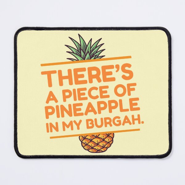 Item preview, There's A Piece of Pineapple in My Burgah Chan Meme designed and sold by Hyunnibear.