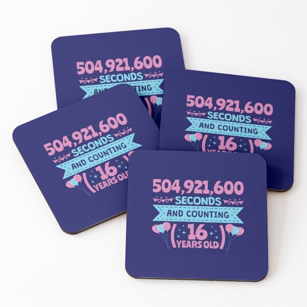 Item preview, 16 Birthday For Girls - 504,921,600 Seconds And Counting designed and sold by jaygo.