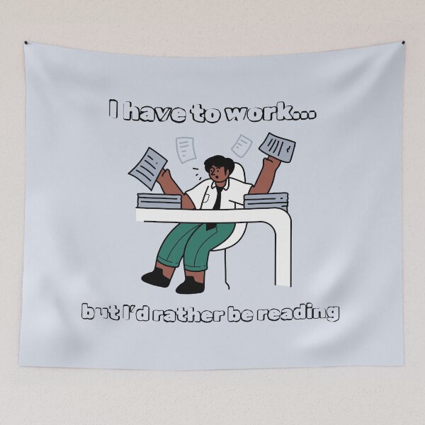 Item preview, Work - I'd Rather Be Reading designed and sold by CMB-Editing.