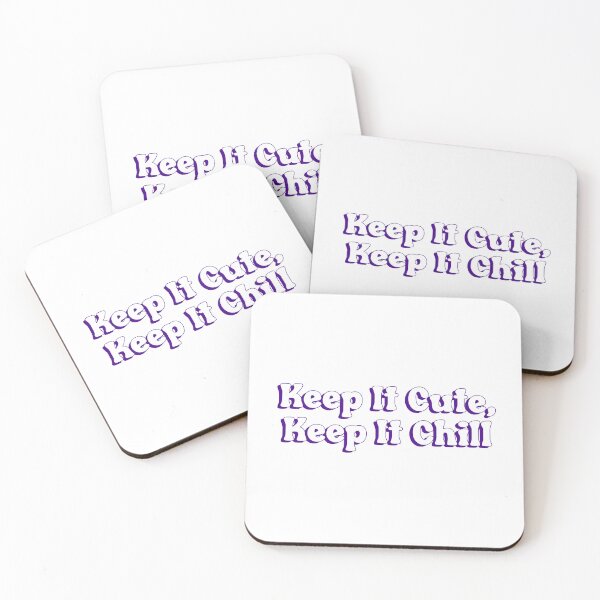 Item preview, Keep It Cute, Keep It Chill designed and sold by Indraokta22.