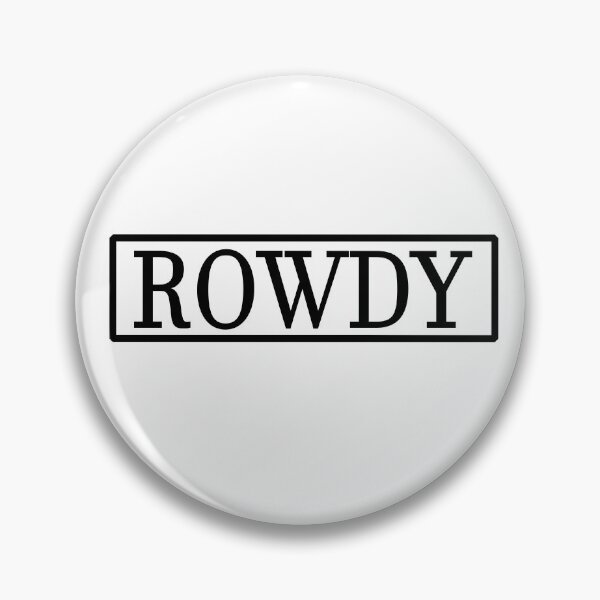 Item preview, ROWDY designed and sold by La-Chula-Chola.